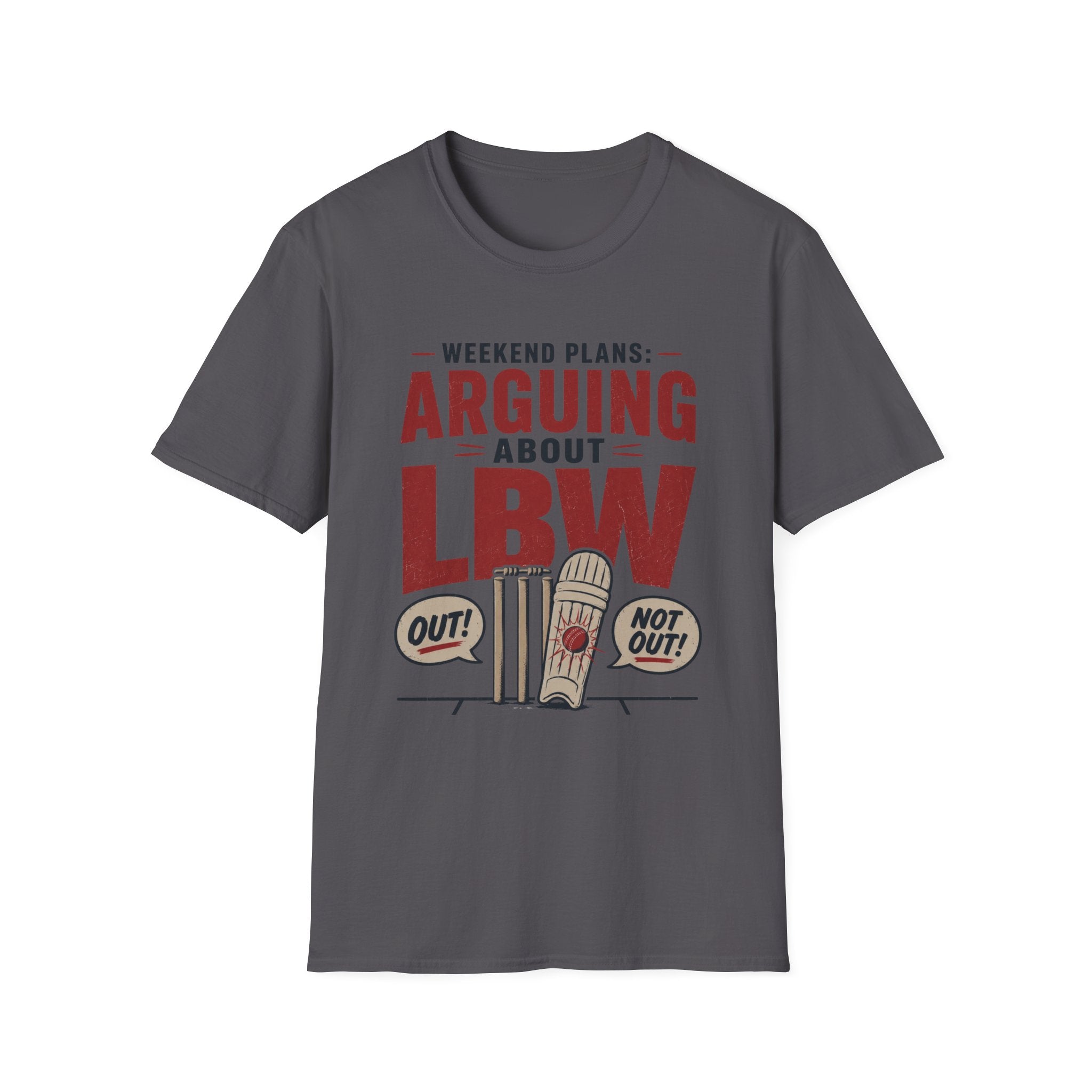 Weekend Plans Arguing About LBW T-Shirt