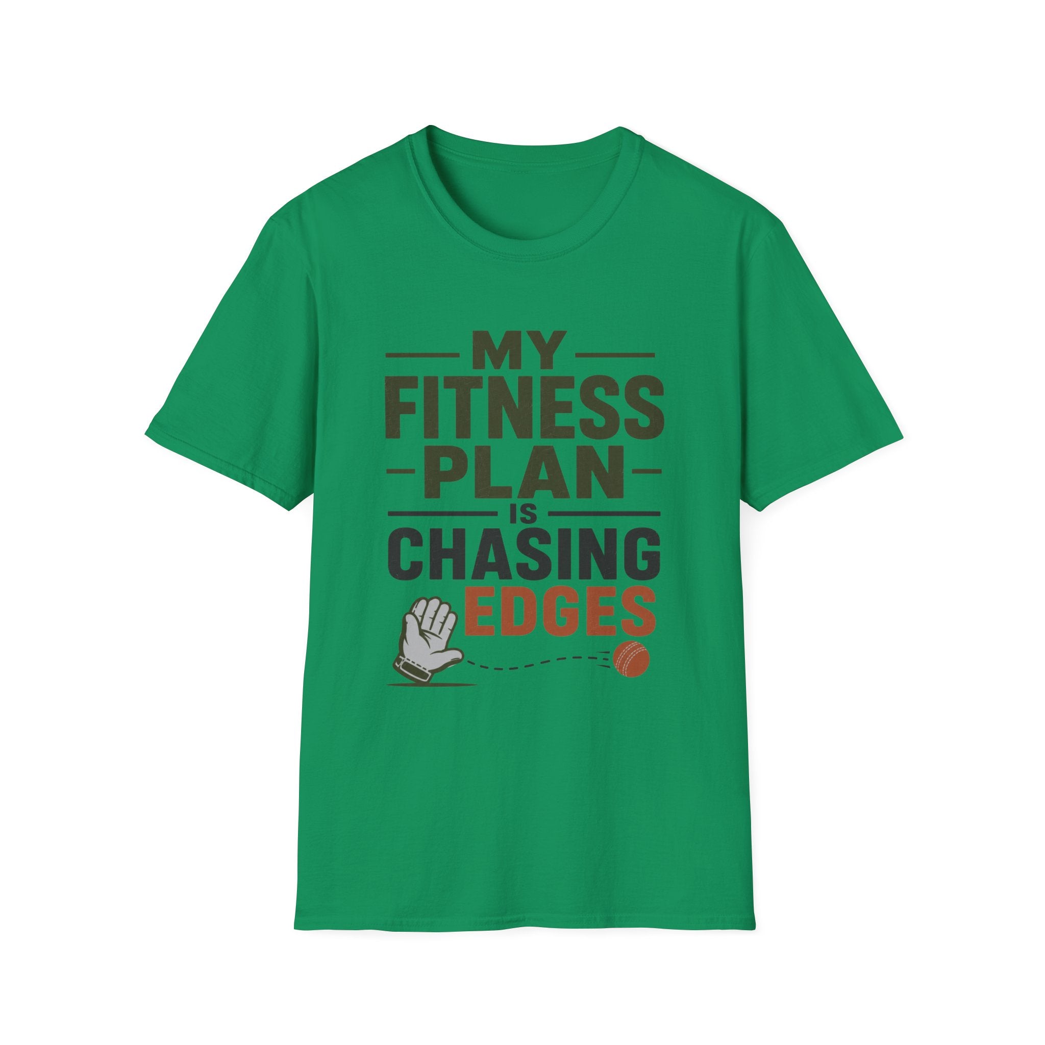 My Fitness Plan Is Chasing Edges T-Shirt