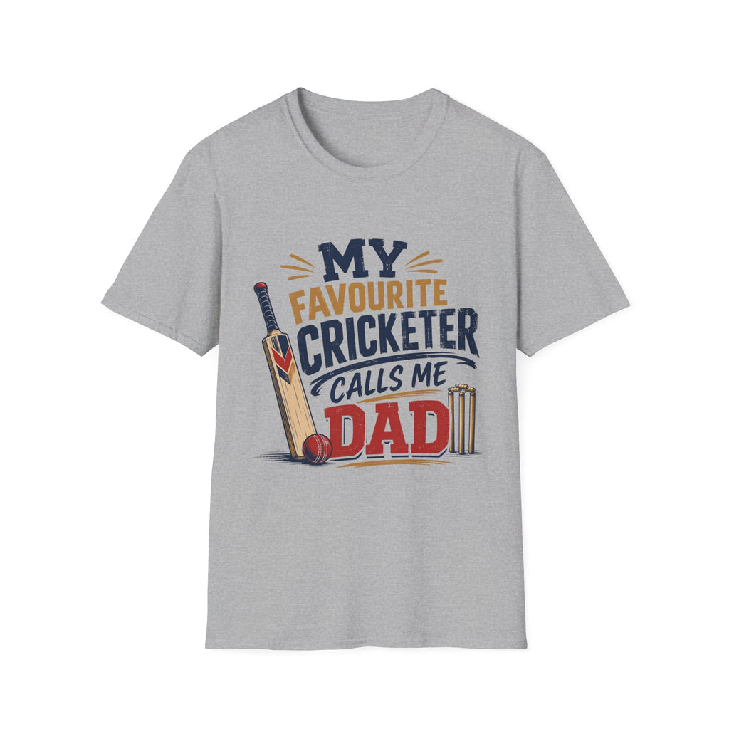 My Favourite Cricketer Calls Me Dad T-Shirt