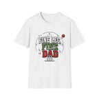 Fine Leg Fine Dad T-Shirt