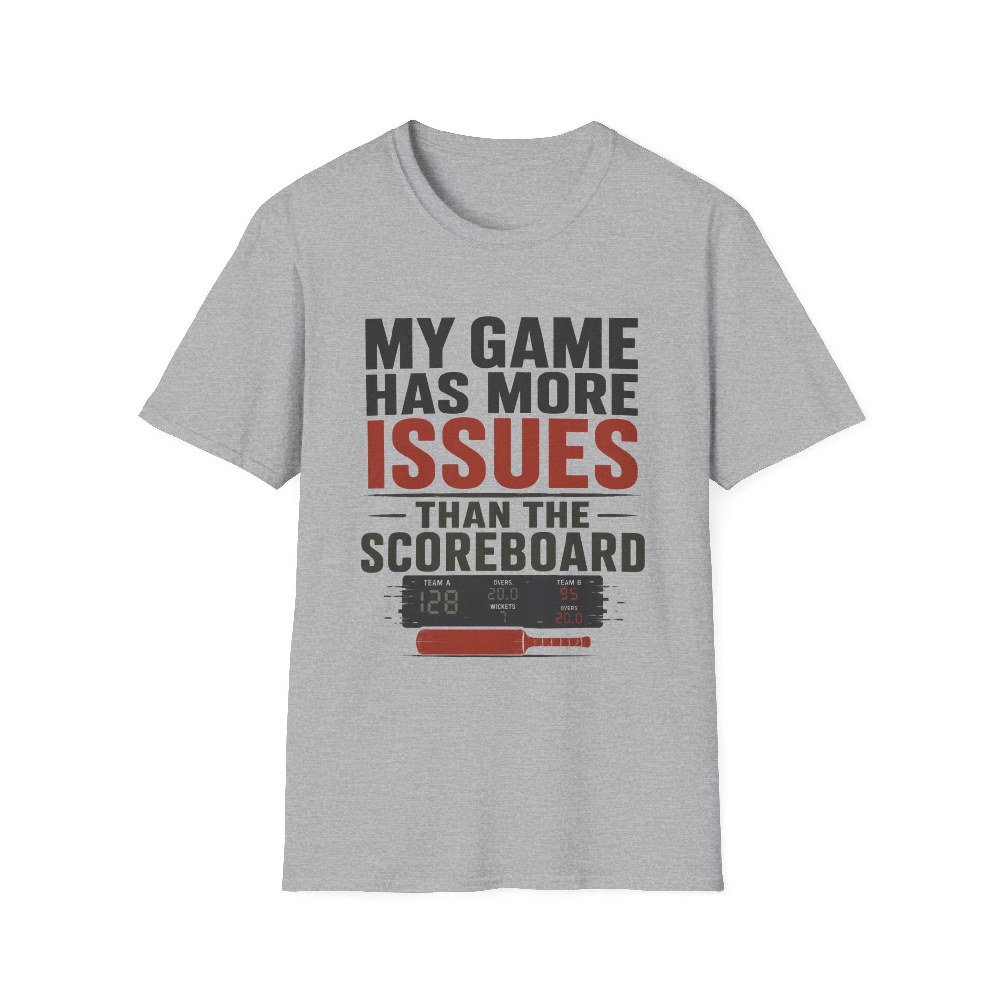 My Game Has More Issues Than The Scoreboard T-Shirt