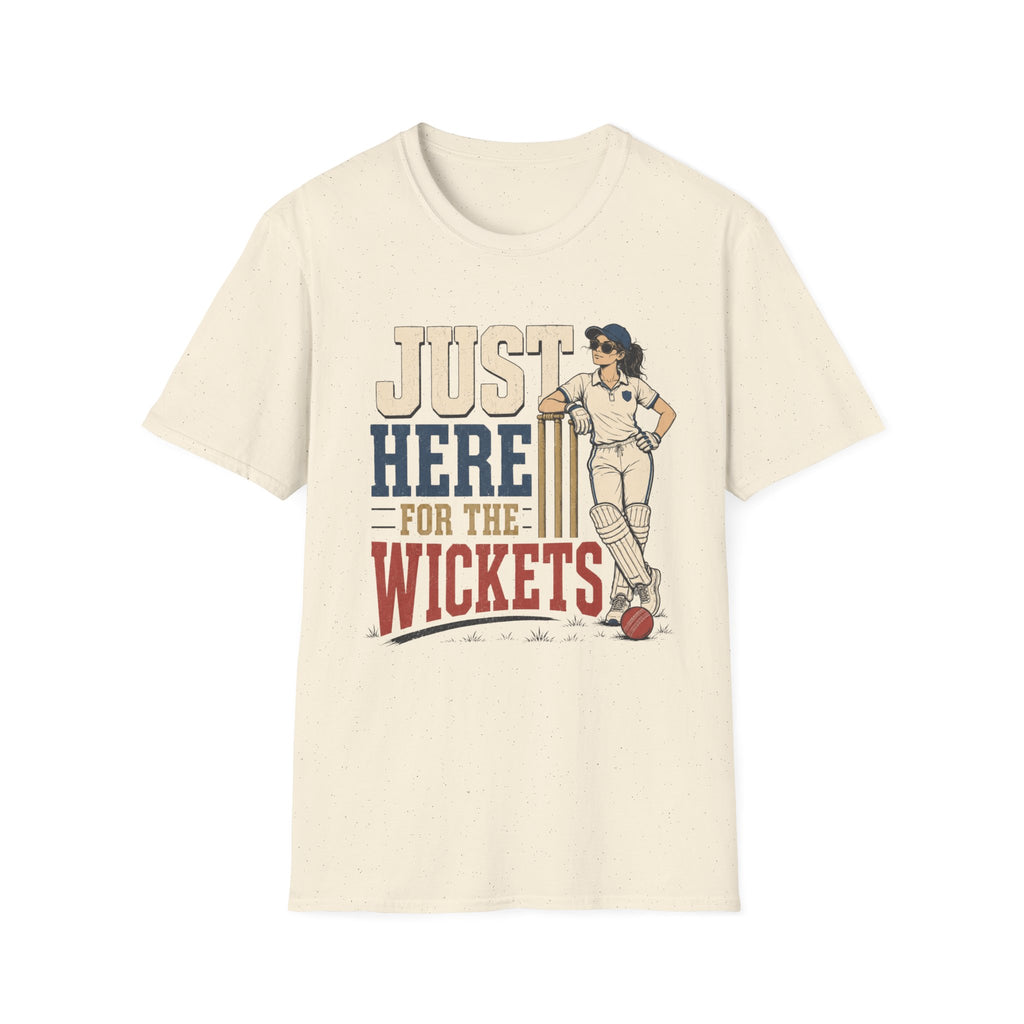 Just Here For The Wickets T-Shirt