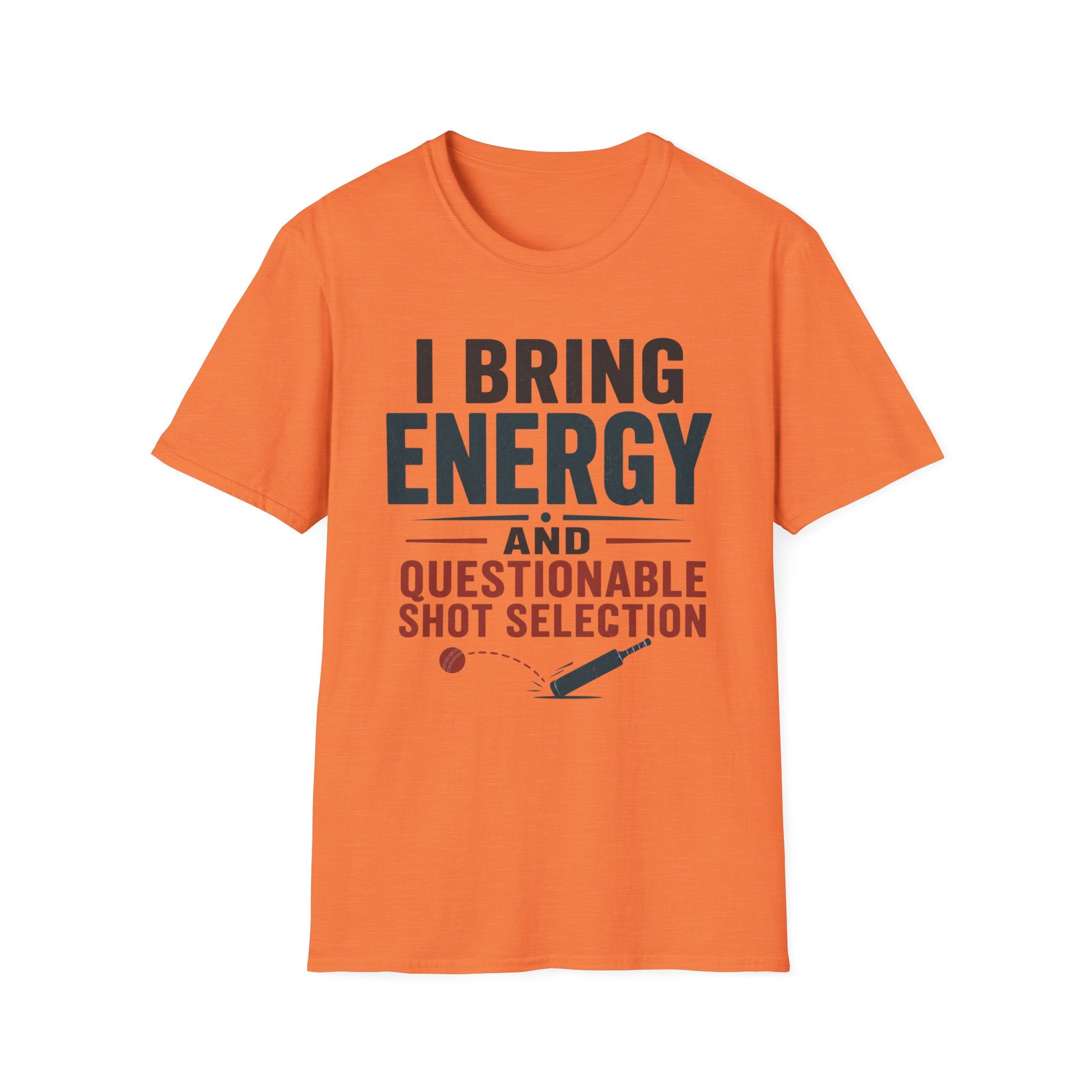 I Bring Energy And Questionable Shot Selection T-Shirt