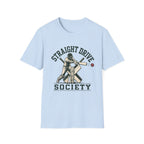 Straight Drive Society T-Shirt