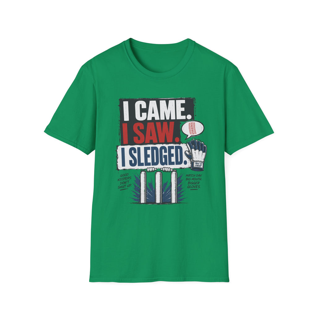 I Came I Saw I Sledged T-Shirt