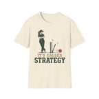 Its Called Strategy T-Shirt