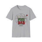 Fine Leg Fine Dad T-Shirt