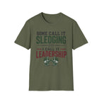 Some Call It Sledging I Call It Leadership T-Shirt