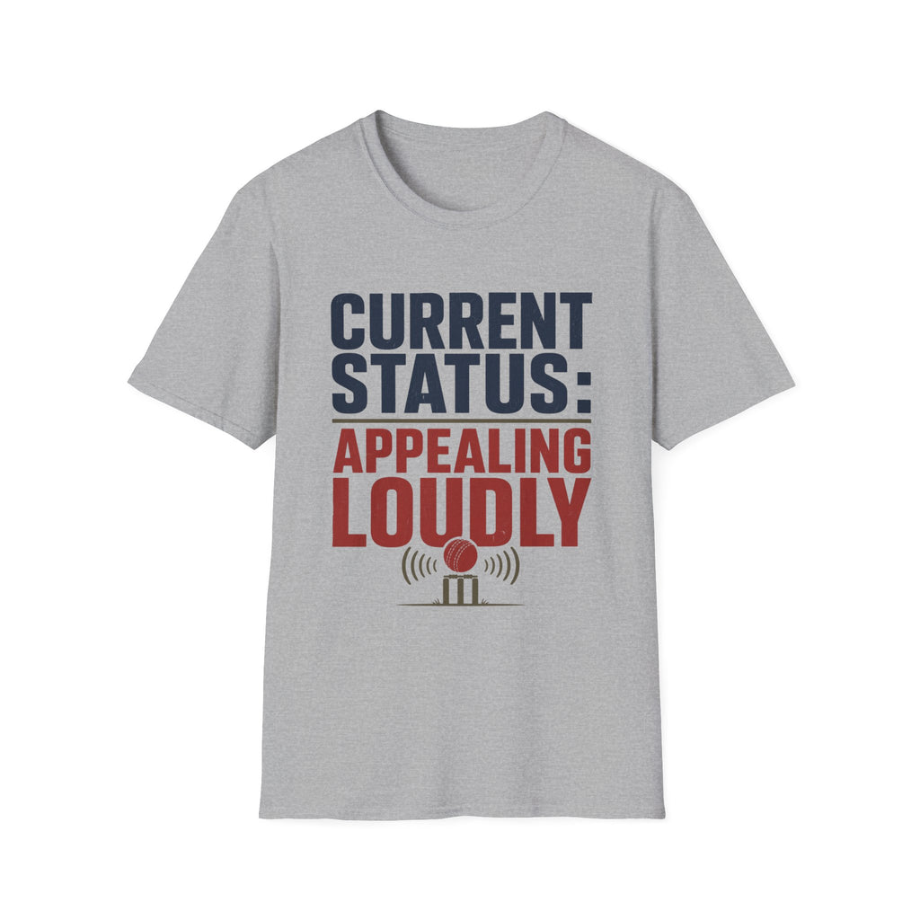 Current Status Appealing Loudly T-Shirt