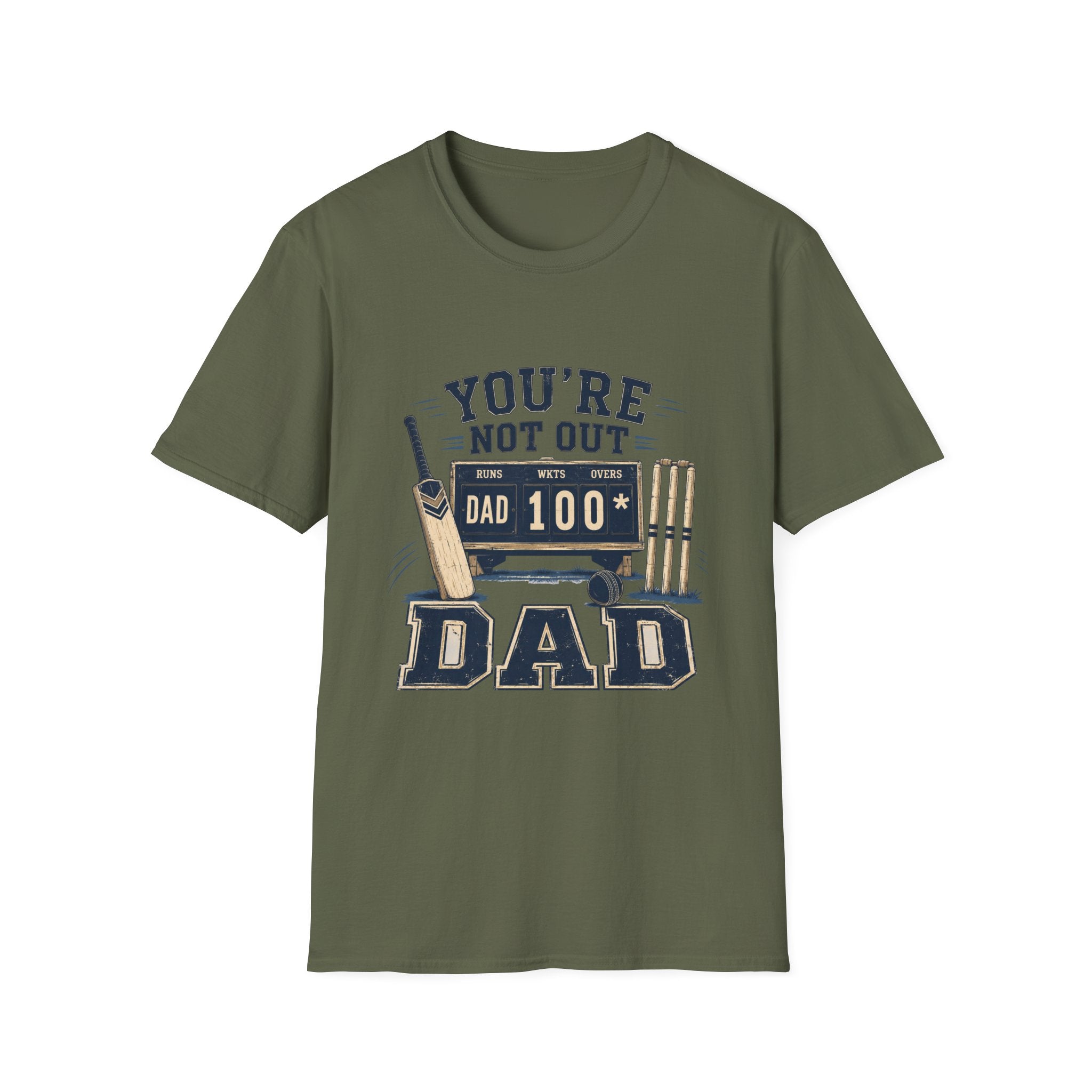 Youre Not Out Dad T-Shirt