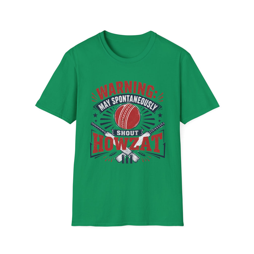 Warning May Spontaneously Shout Howzat T-Shirt