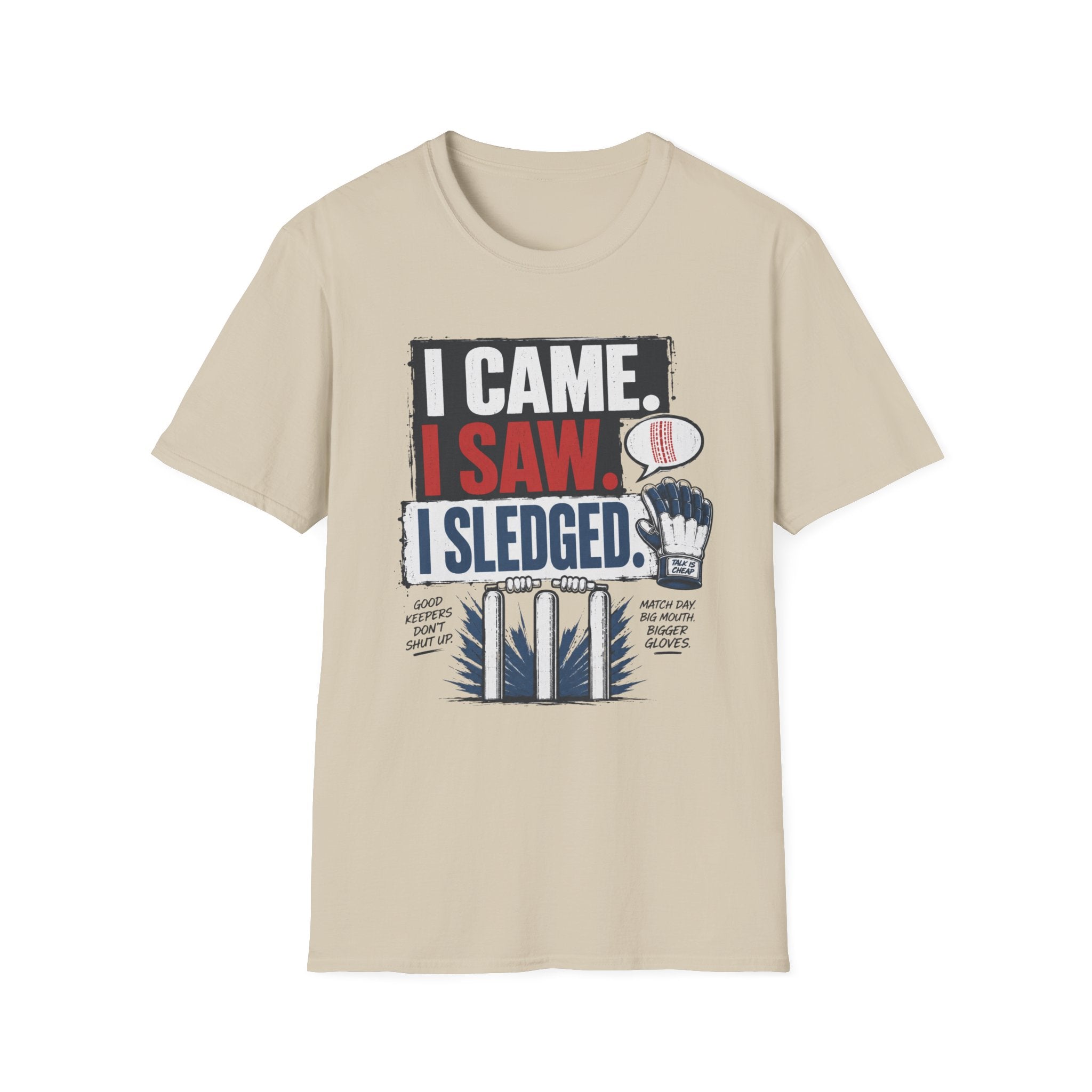 I Came I Saw I Sledged T-Shirt
