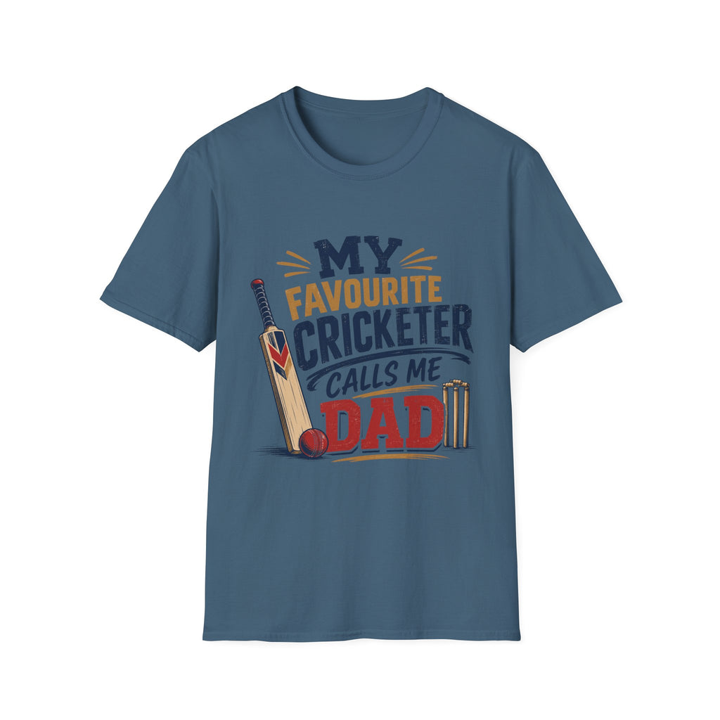 My Favourite Cricketer Calls Me Dad T-Shirt