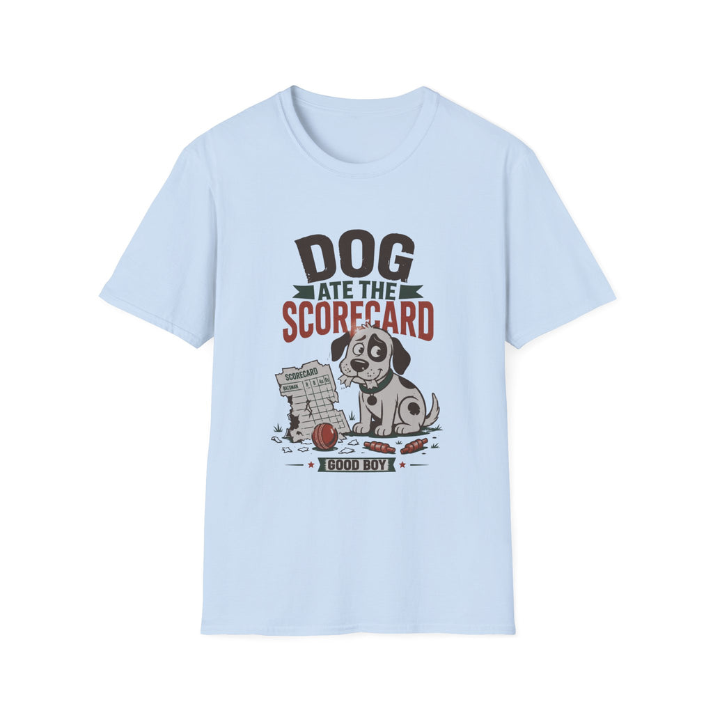 Dog Ate The Scorecard T-Shirt