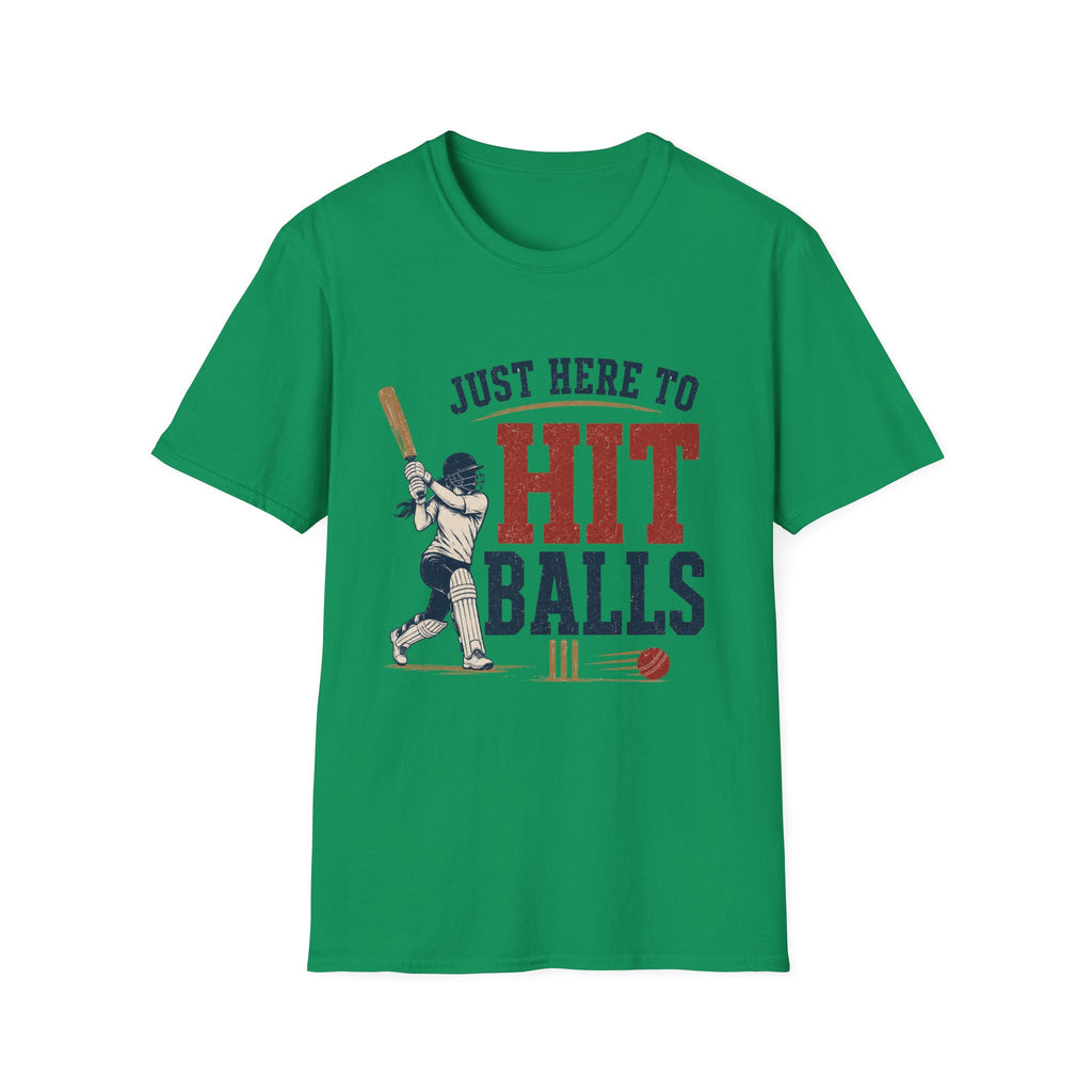 Just Here To Hit Balls T-Shirt