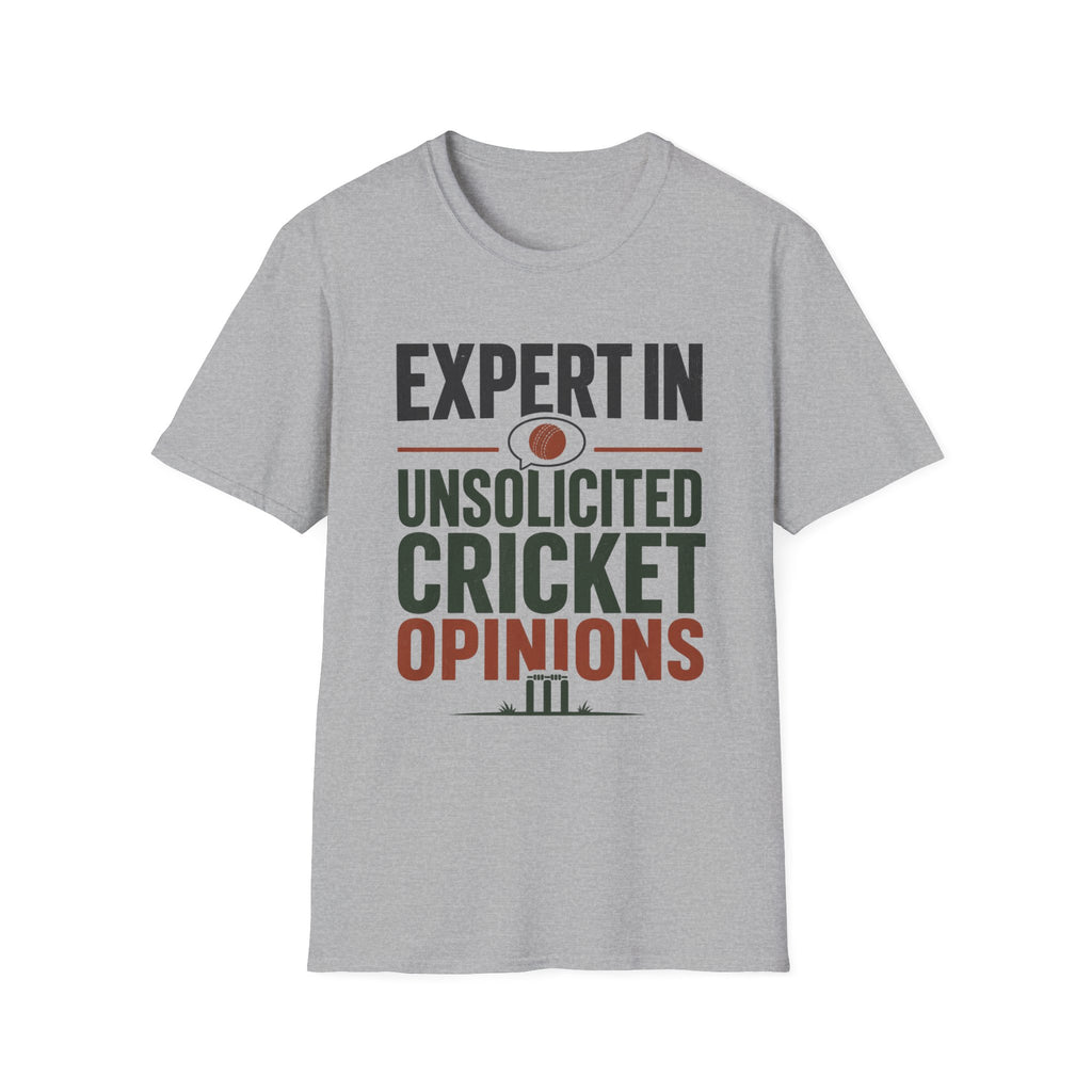 Expert In Unsolicited Cricket Opinions T-Shirt