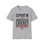 Expert In Unsolicited Cricket Opinions T-Shirt