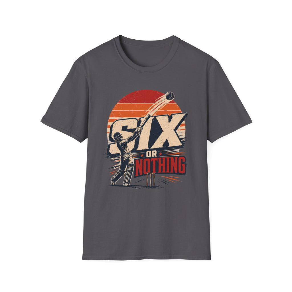 Six Or Nothing T-Shirt