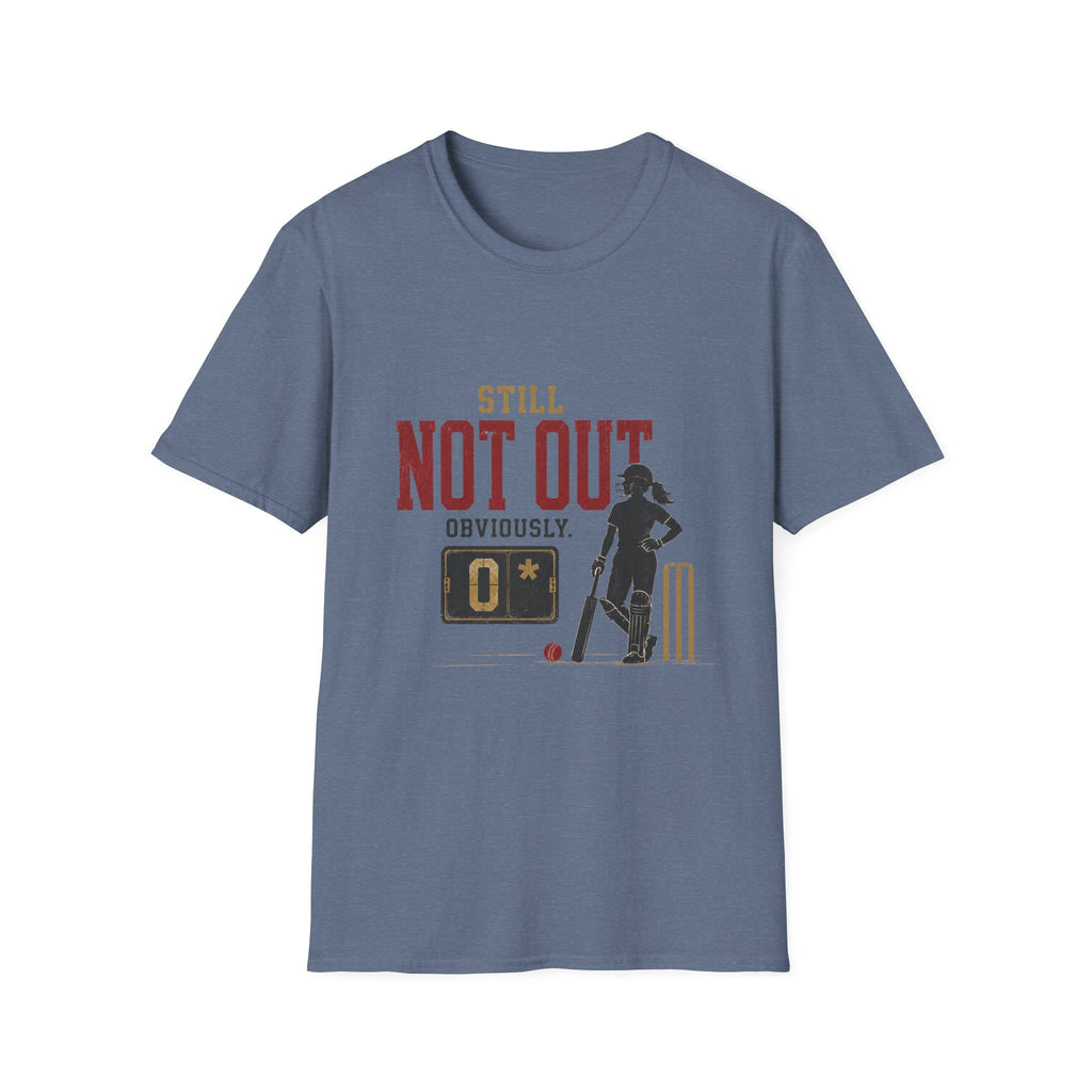 Still Not Out Obviously T-Shirt