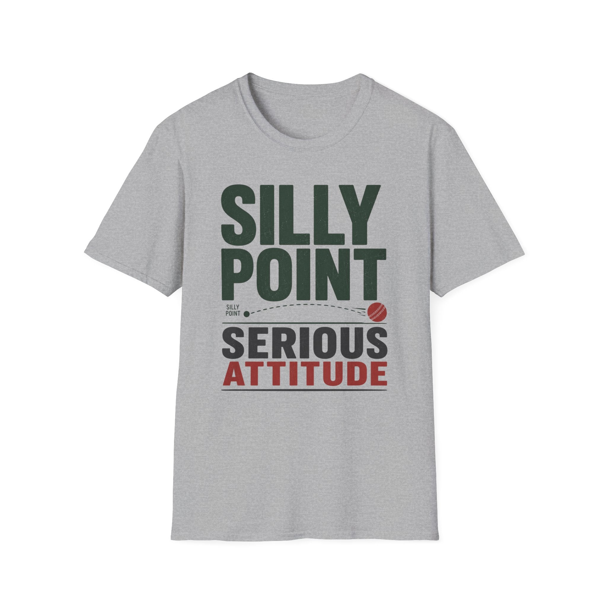 Silly Point Serious Attitude T-Shirt