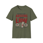 Weekend Plans Arguing About LBW T-Shirt