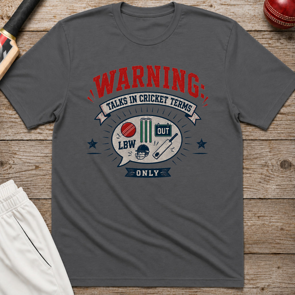 Talks In Cricket Terms Only T-Shirt - Charcoal
