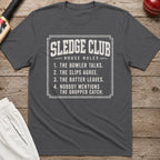 Sledge Club House Rules T-Shirt - Charcoal