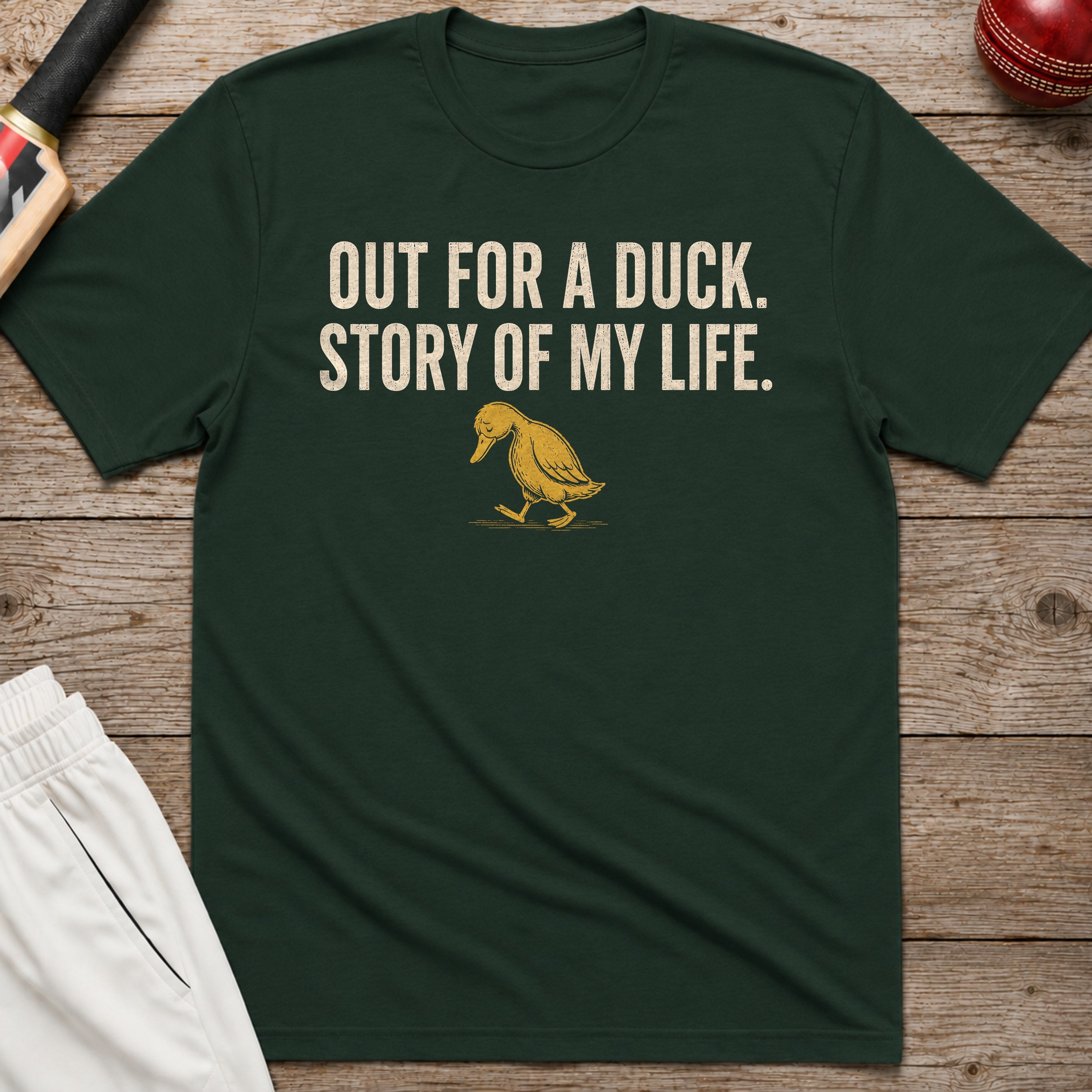 Out For A Duck Story Of My Life T-Shirt - Forest Green