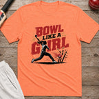 Bowl Like A Girl T-Shirt - Heather Orange
