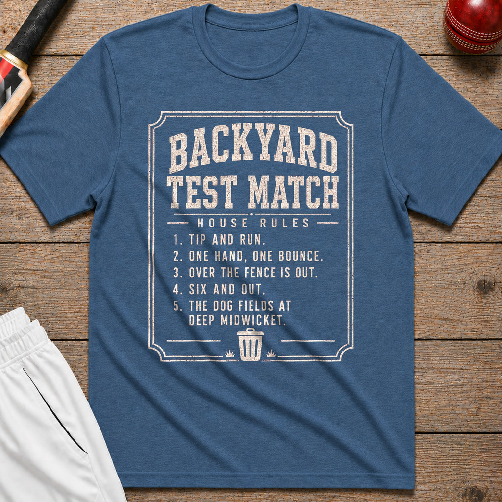Backyard Test Match House Rules T-Shirt - Indigo Blue