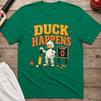 Duck Happens T-Shirt - Kelly Green