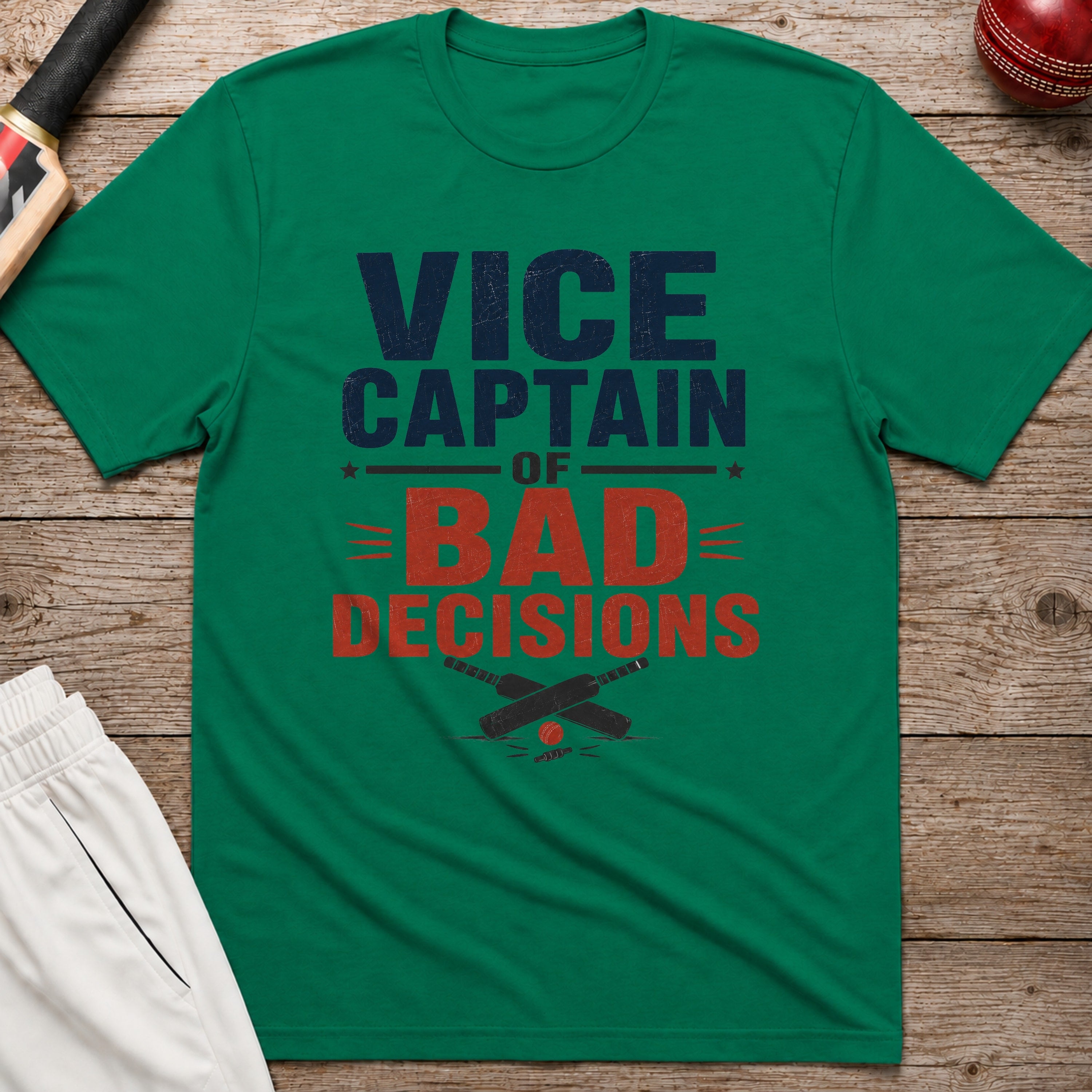 Vice Captain Of Bad Decisions T-Shirt - Kelly Green