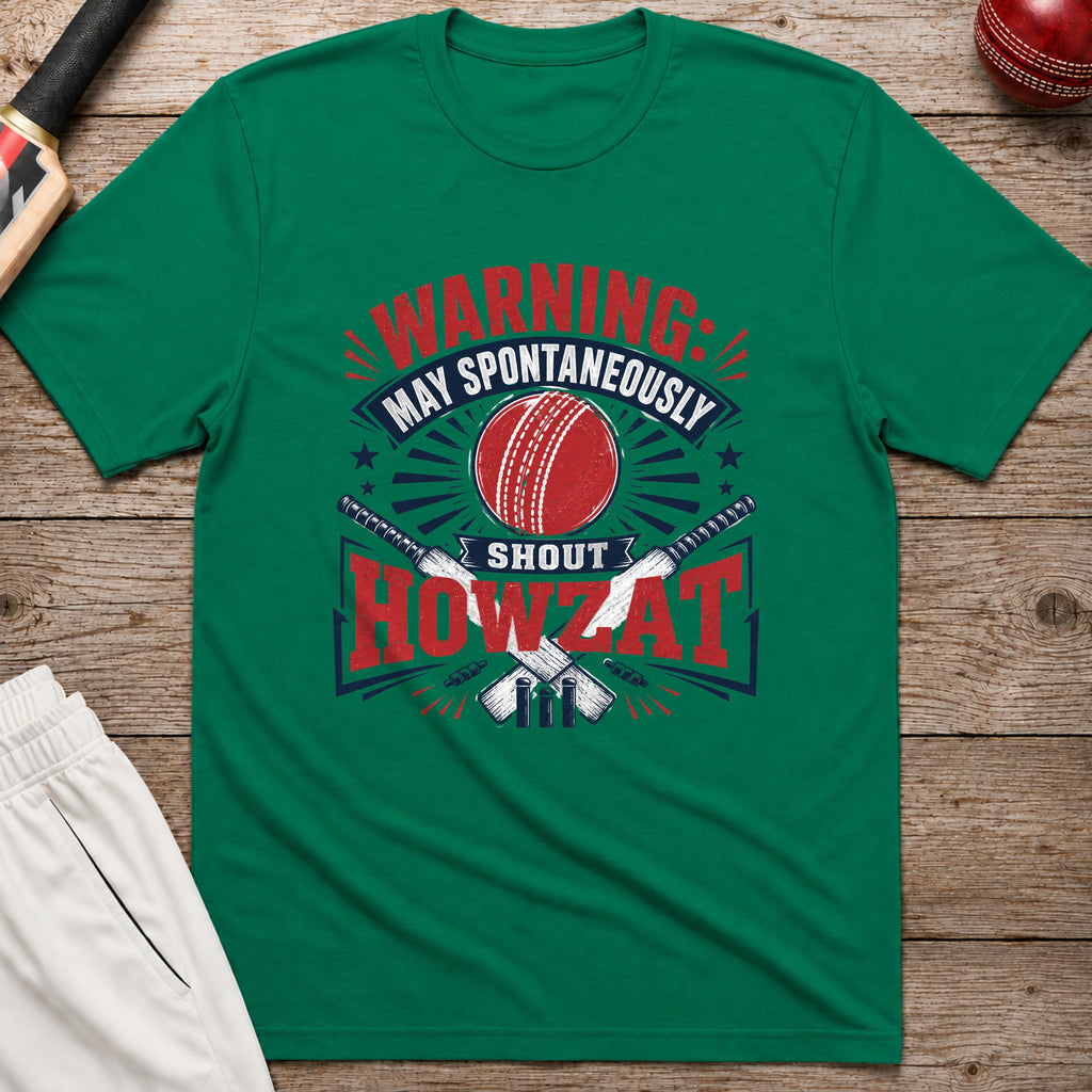 Warning May Spontaneously Shout Howzat T-Shirt - Kelly Green