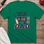 Youre Not Out Dad T-Shirt - Kelly Green
