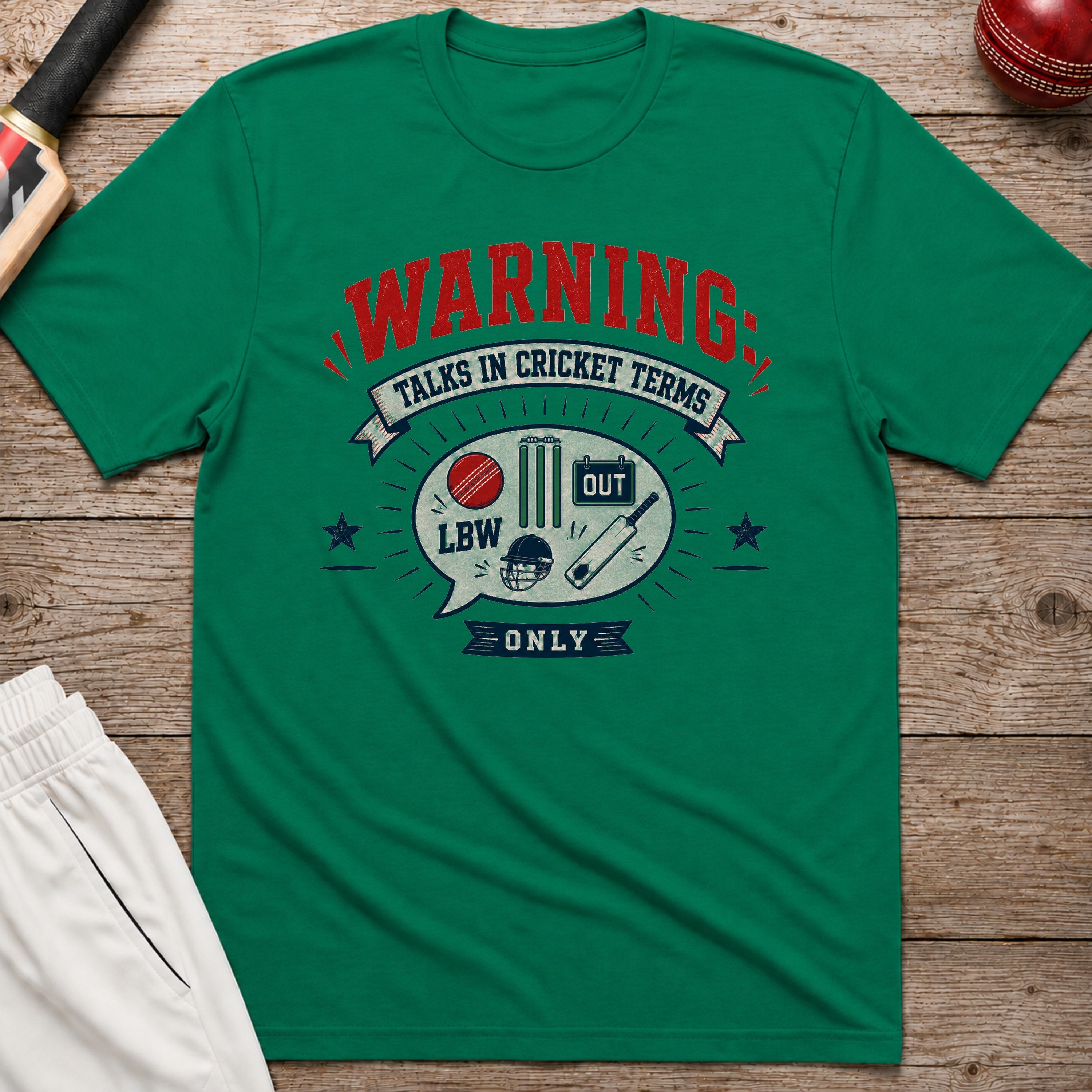 Talks In Cricket Terms Only T-Shirt - Kelly Green