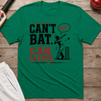 Cant Bat Can Sledge T-Shirt - Kelly Green