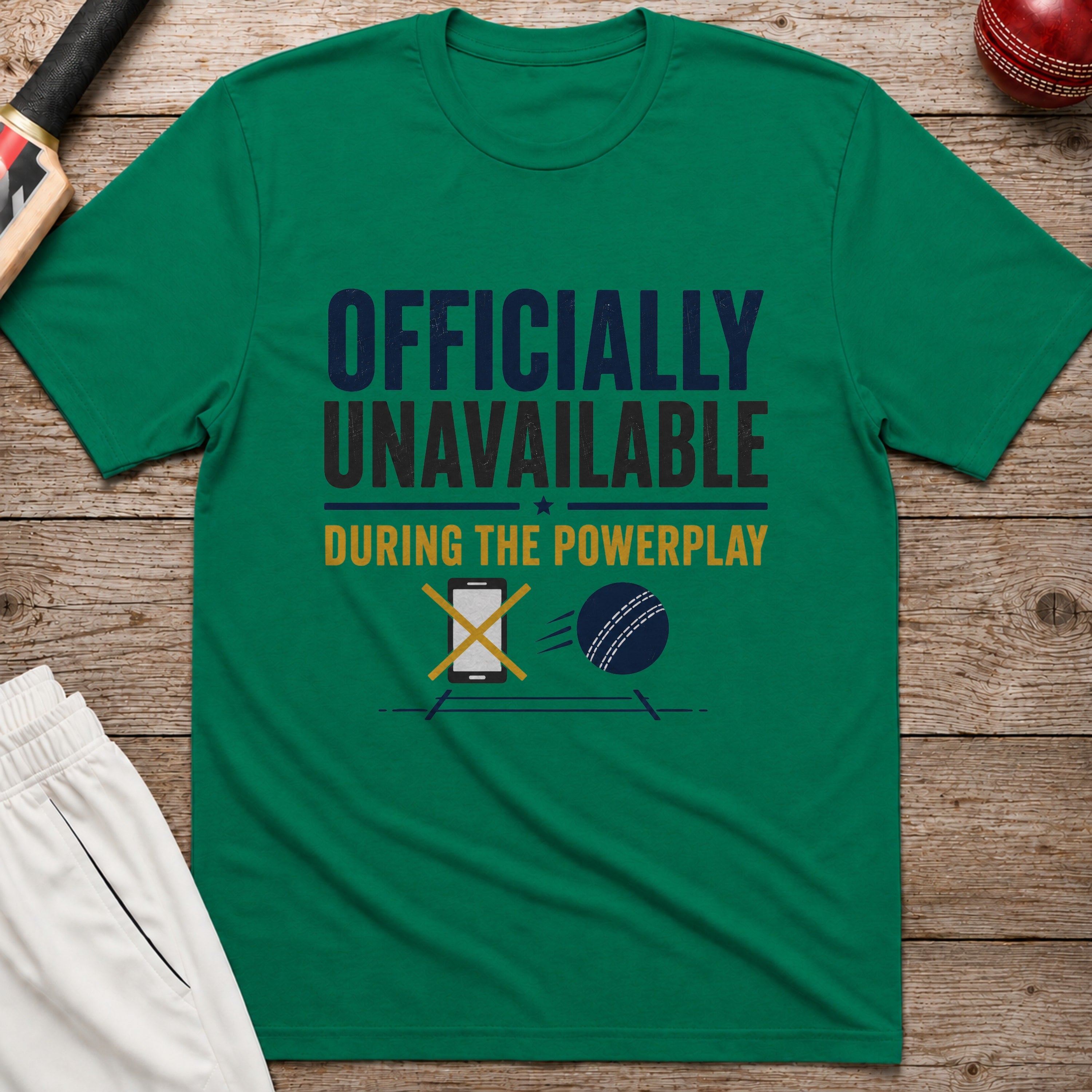 Officially Unavailable During The Powerplay T-Shirt - Kelly Green