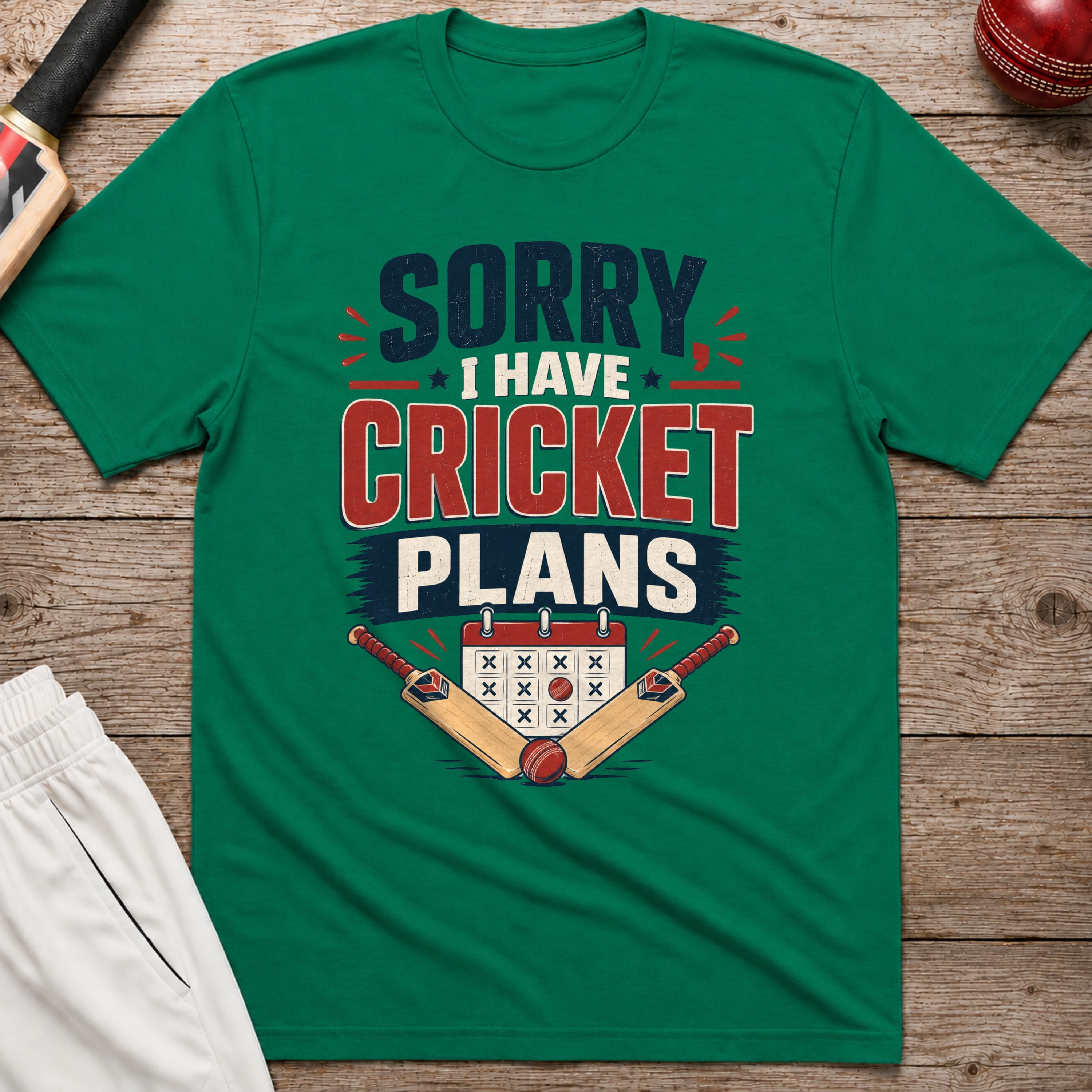 Sorry I Have Cricket Plans T-Shirt - Kelly Green