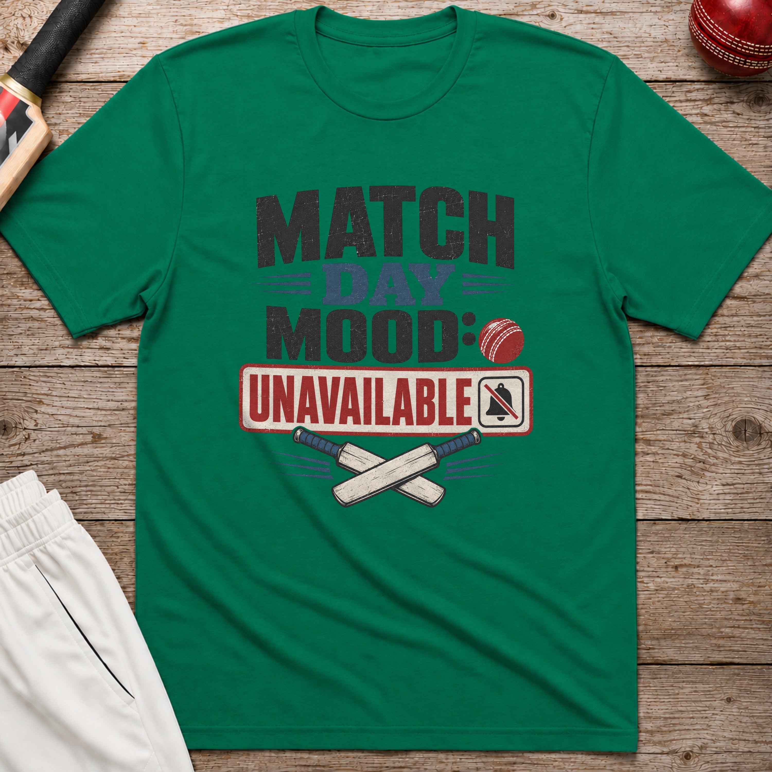 Match Day Mood Unavailable T-Shirt - Kelly Green