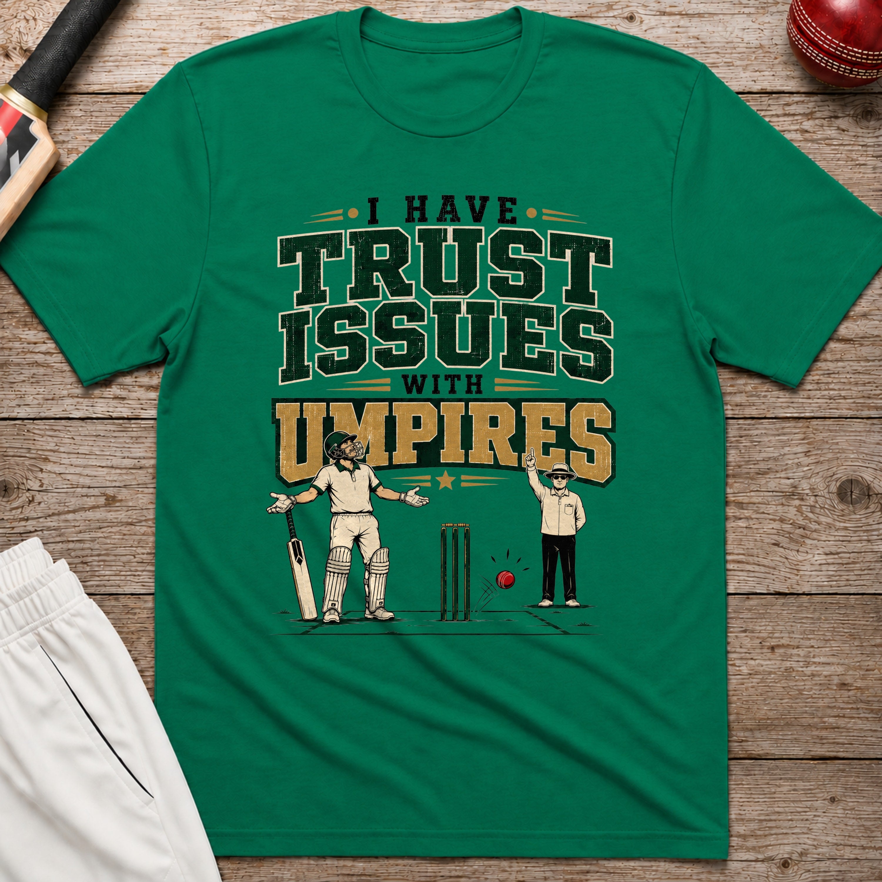 I Have Trust Issues With Umpires T-Shirt - Kelly Green
