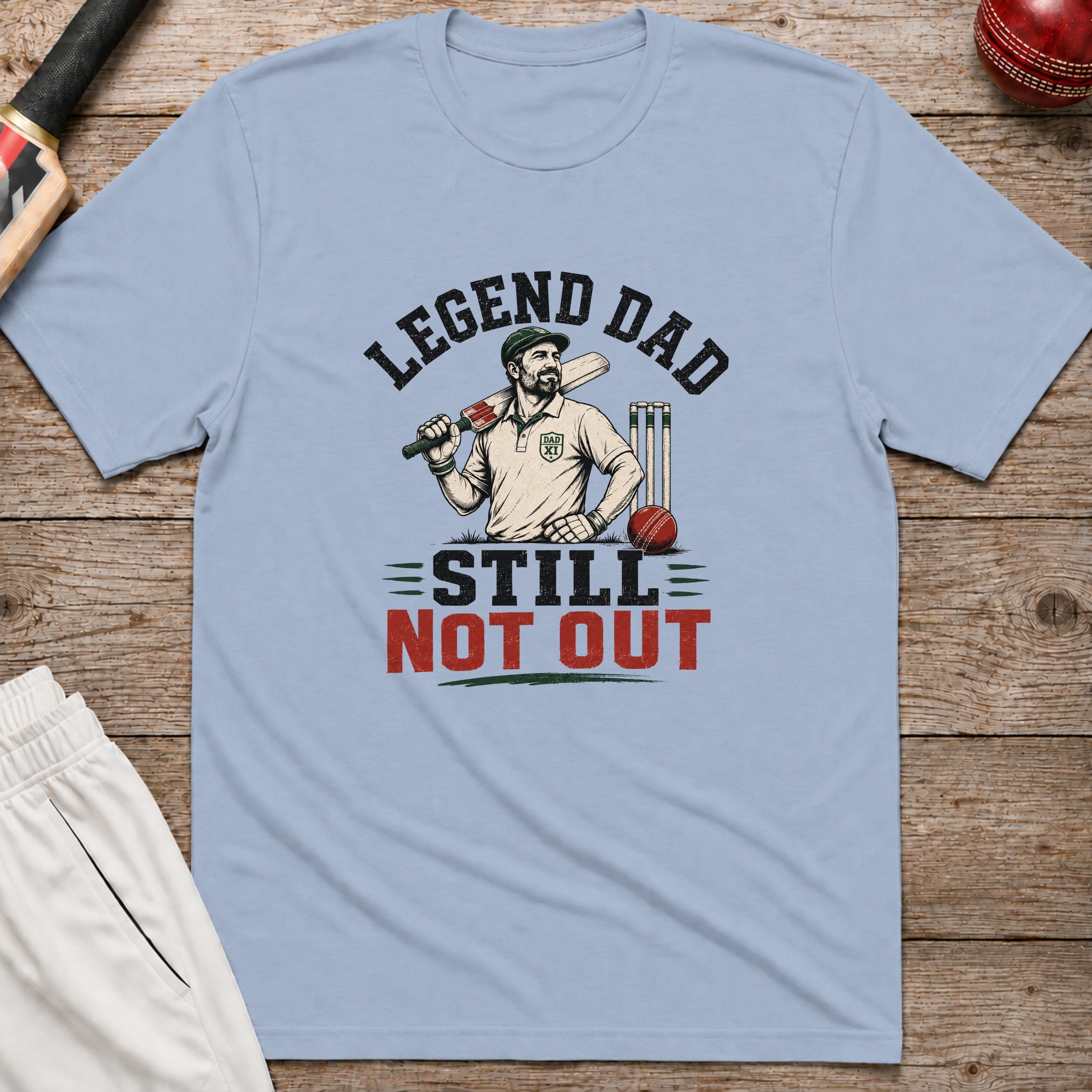 Legend Dad Still Not Out T-Shirt - Light Blue