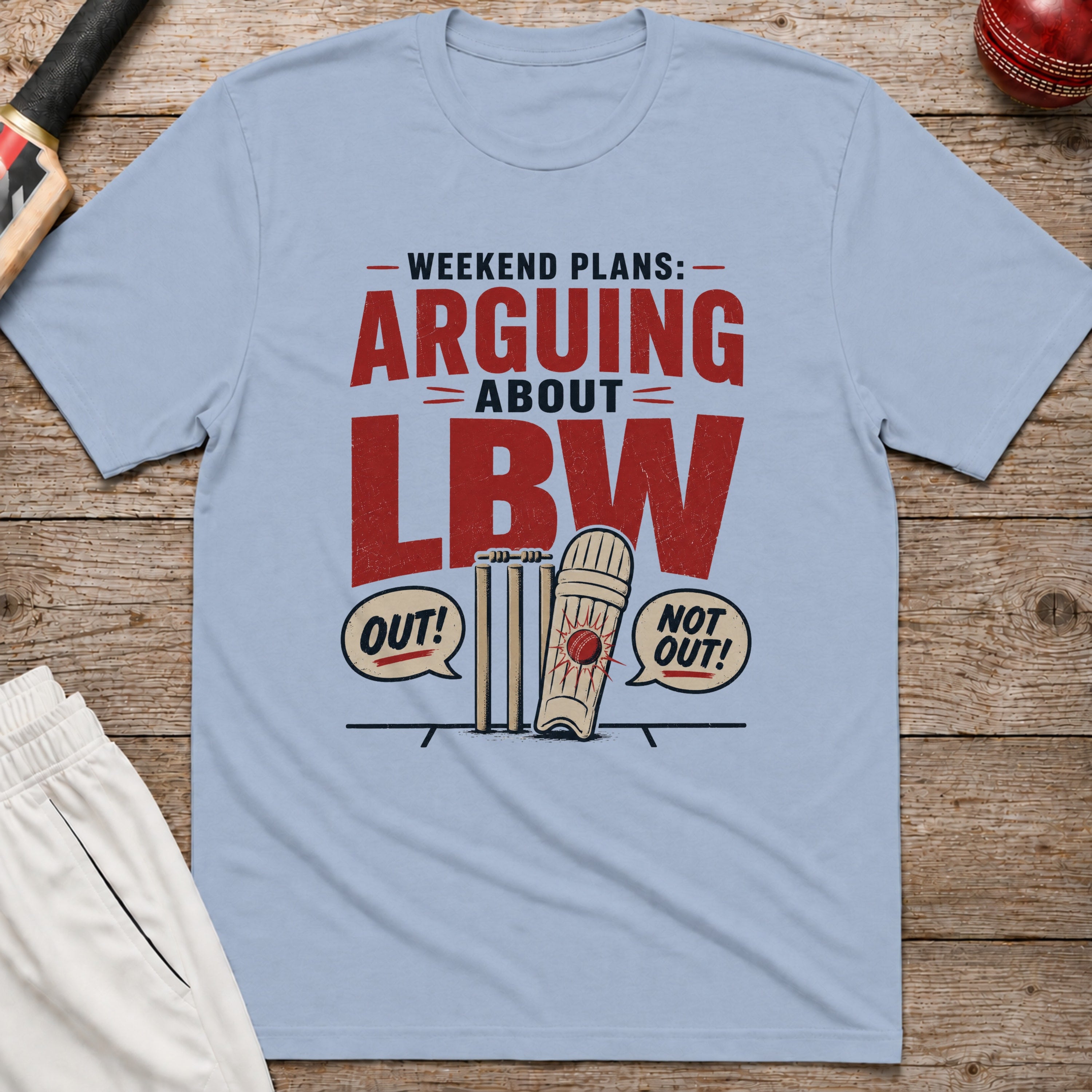 Weekend Plans Arguing About LBW T-Shirt - Light Blue