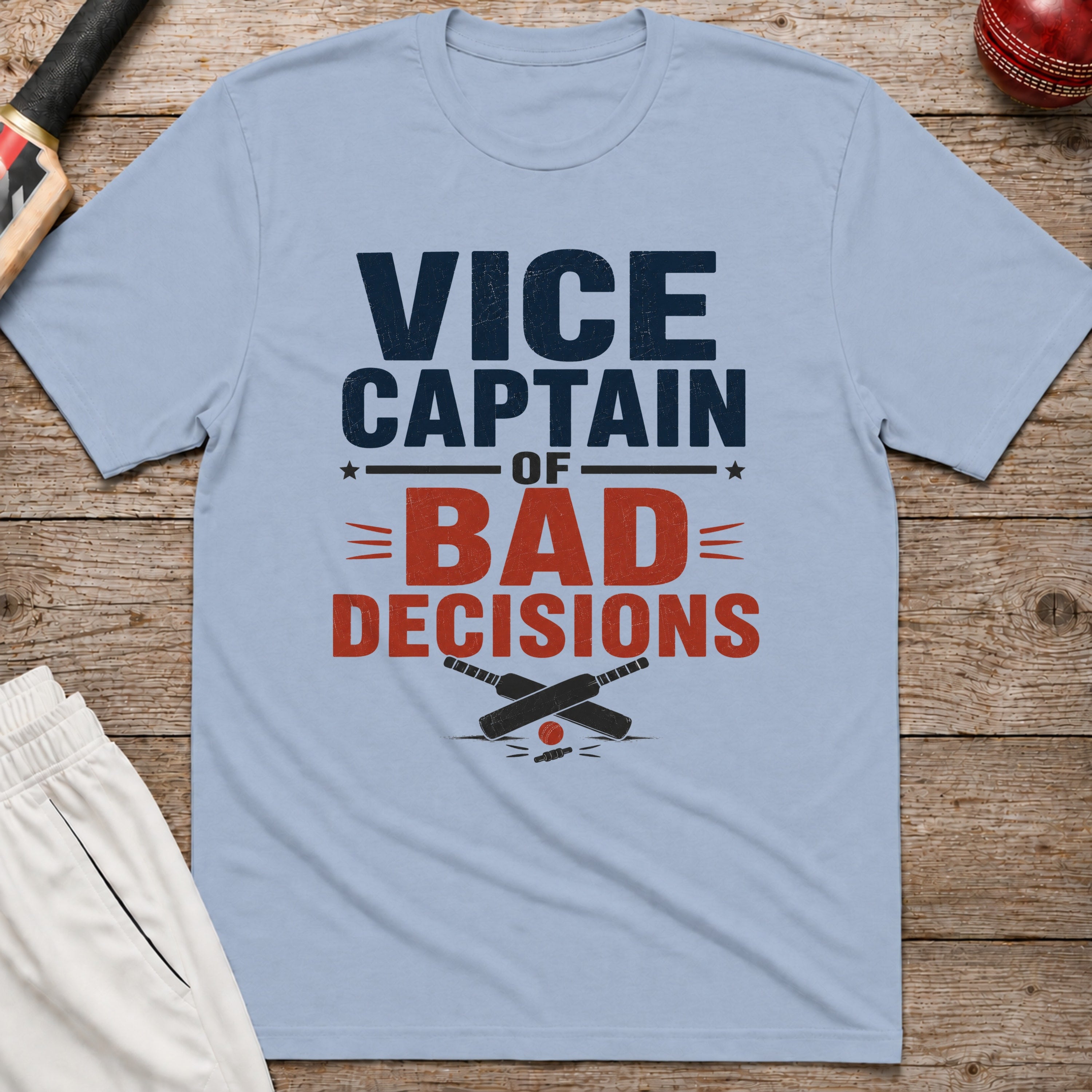 Vice Captain Of Bad Decisions T-Shirt - Light Blue