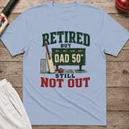 Retired But Still Not Out T-Shirt - Light Blue