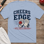 Cheers For The Edge T-Shirt - Light Blue