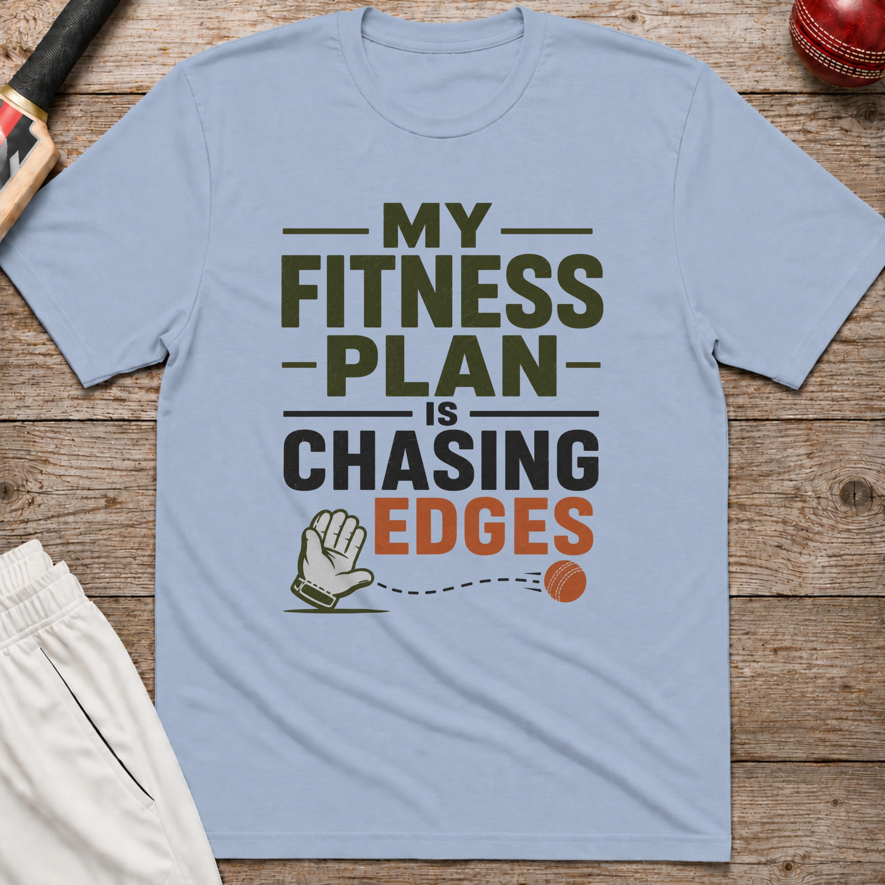 My Fitness Plan Is Chasing Edges T-Shirt - Light Blue