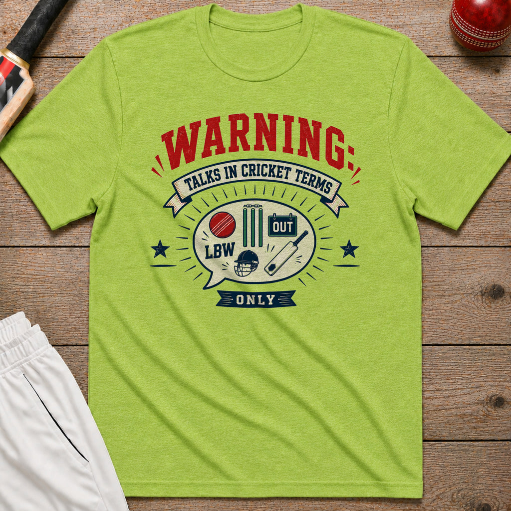 Talks In Cricket Terms Only T-Shirt - Lime