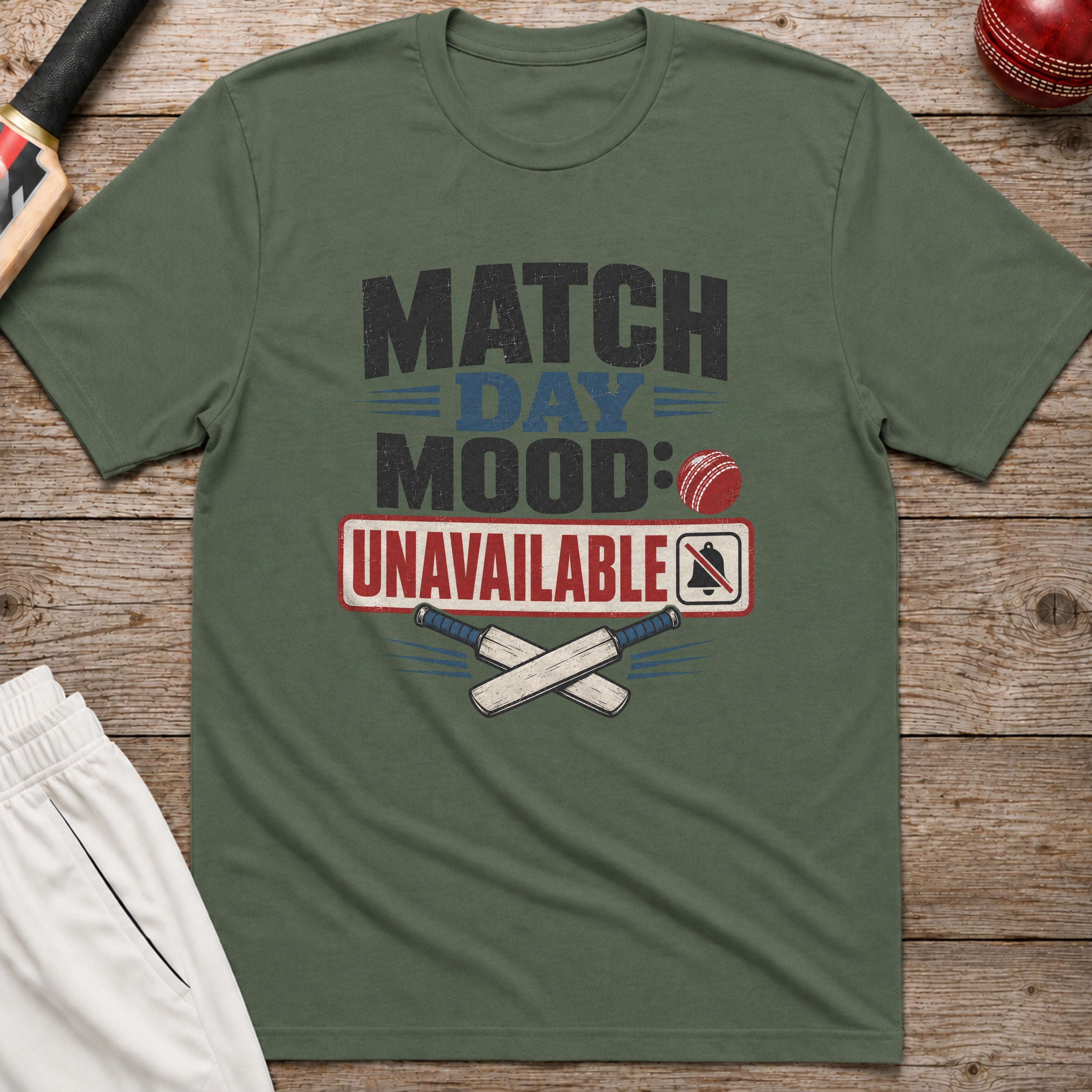 Match Day Mood Unavailable T-Shirt - Military Green