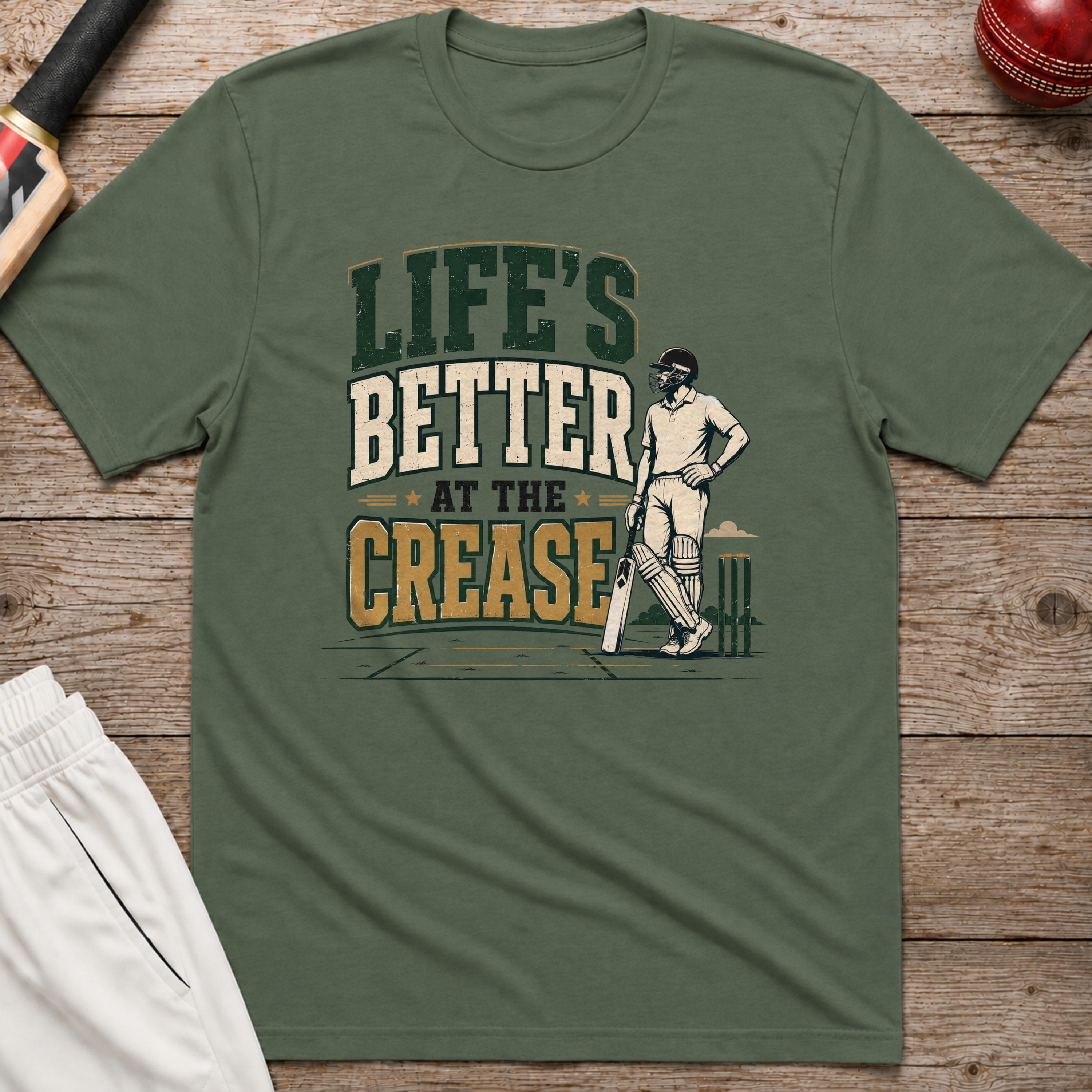 Lifes Better At The Crease T-Shirt - Military Green
