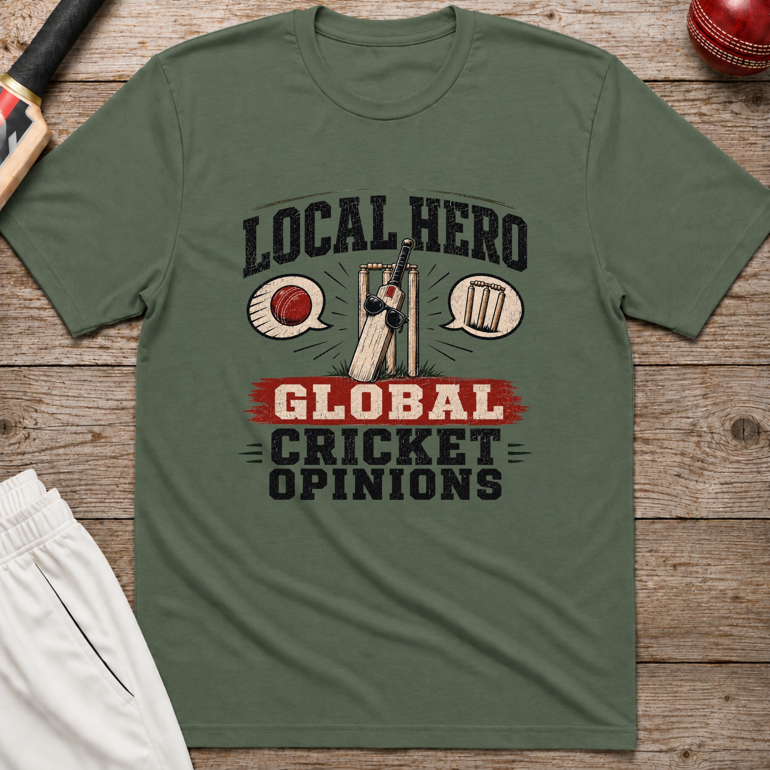 Local Hero Global Cricket Opinions T-Shirt - Military Green